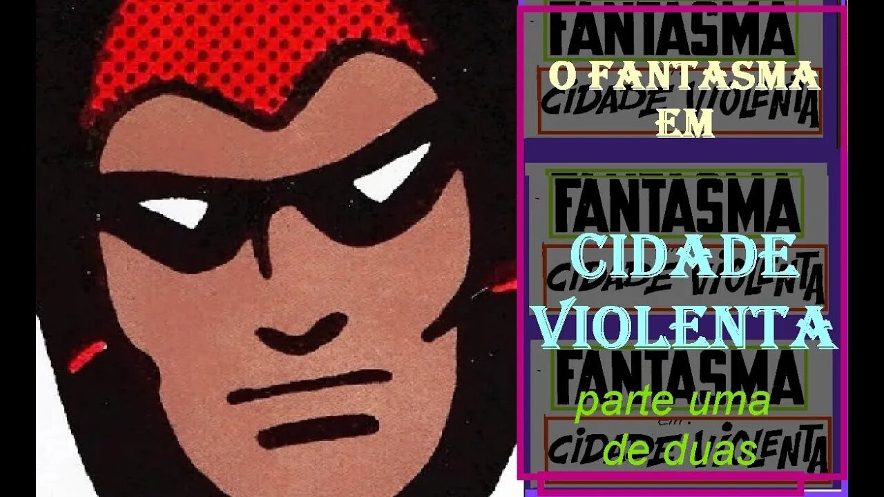 O FANTASMA EM A CIDADE VIOLENTA PARTE UMA DE DUAS #quadrinhos #gibi #comics