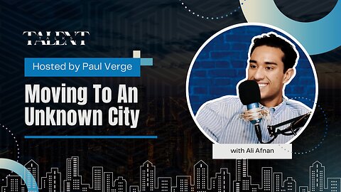 Ali Afnan: Embracing the Unknown: A Guide to Thriving in a New City