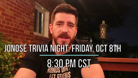 Next Jonose Trivia Night!