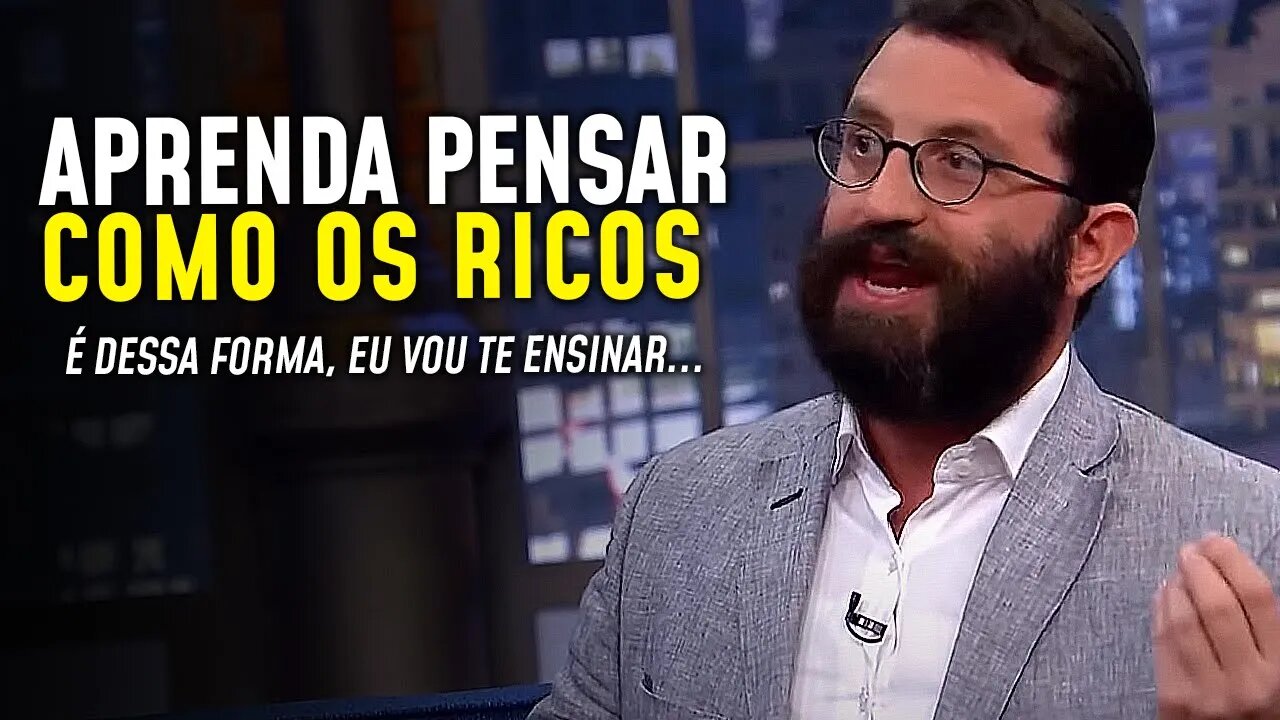 Essa Mentalidade faz o Pobre Ficar Rico | Rabino Dudu