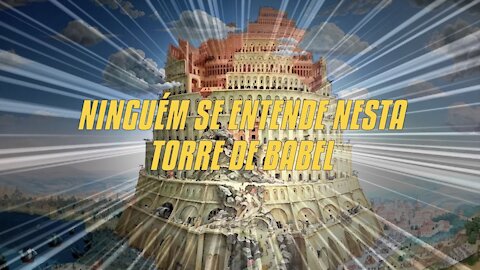 Ninguém Se Entende Nesta Torre De Babel (Marco Batalha)