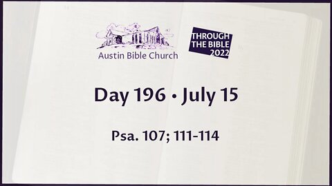 Through the Bible 2022 (Day 196)