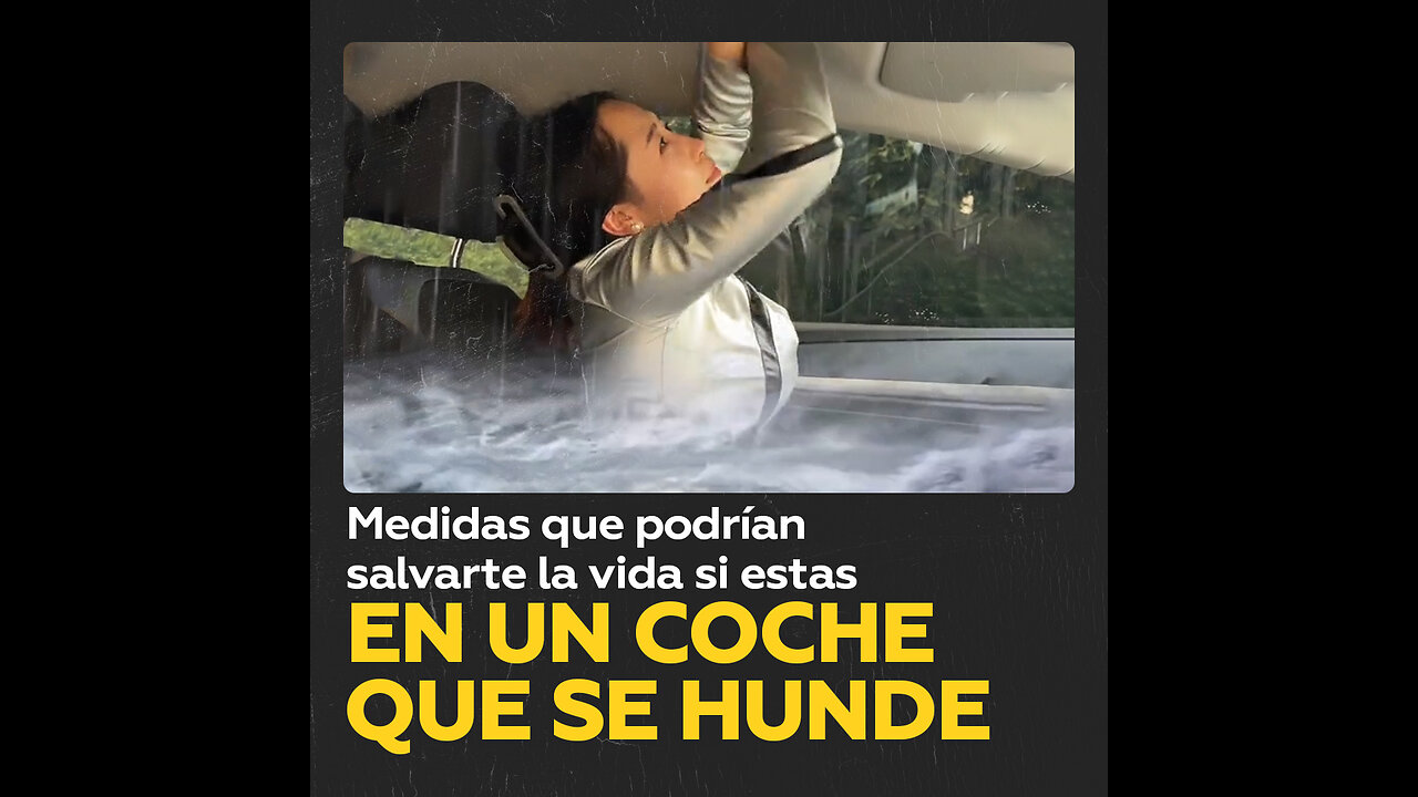¿Qué hacer si estás en un coche que se hunde? Aquí hay algunas medidas que podrían salvarte la vida
