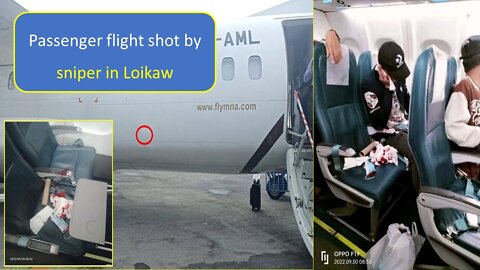 Passenger flight shot by sniper in Loikaw
