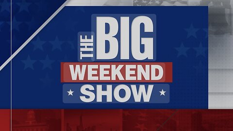 The BIG WEEKEND SHOW (12/15/24) FULL EPISODE