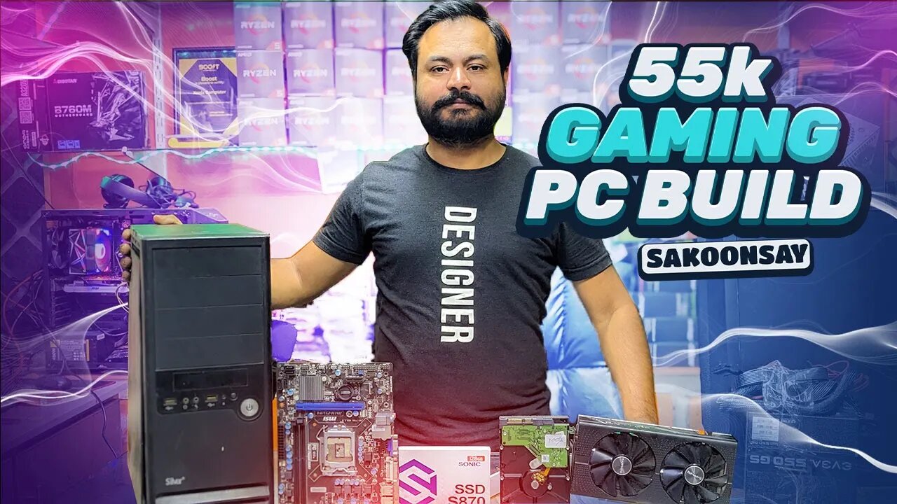 55K Budget Gaming PC Build in Pakistan