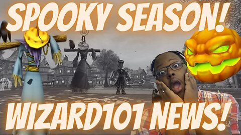 🎃 SPOOKY SEASON IS HERE! Wizard101 News!