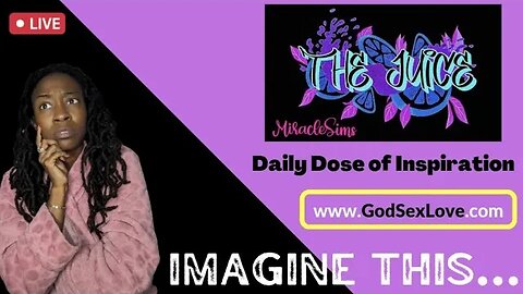 The Juice: Season 11 Episode 42: Imagine This...