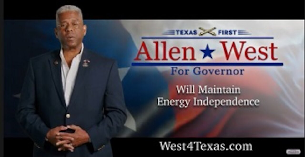 LTC Allen West: Candidate Platform - Energy Independence