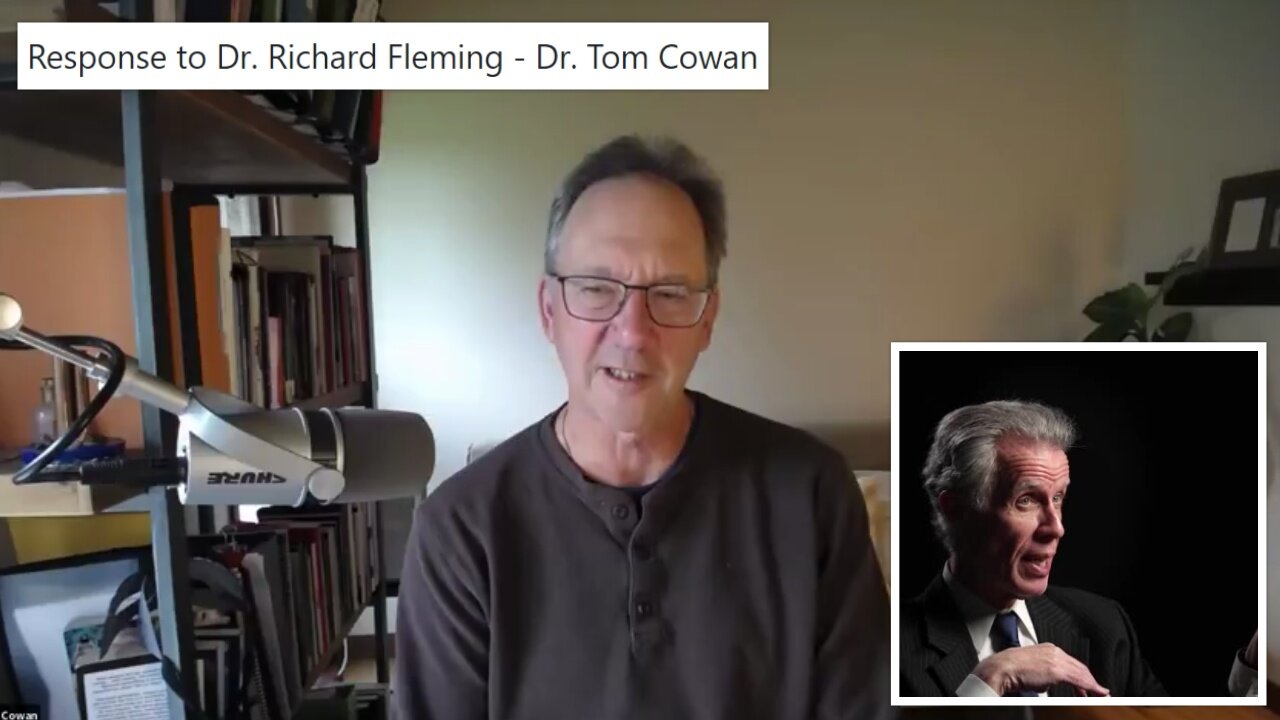 Response to Dr. Richard Fleming - Dr. Tom Cowan