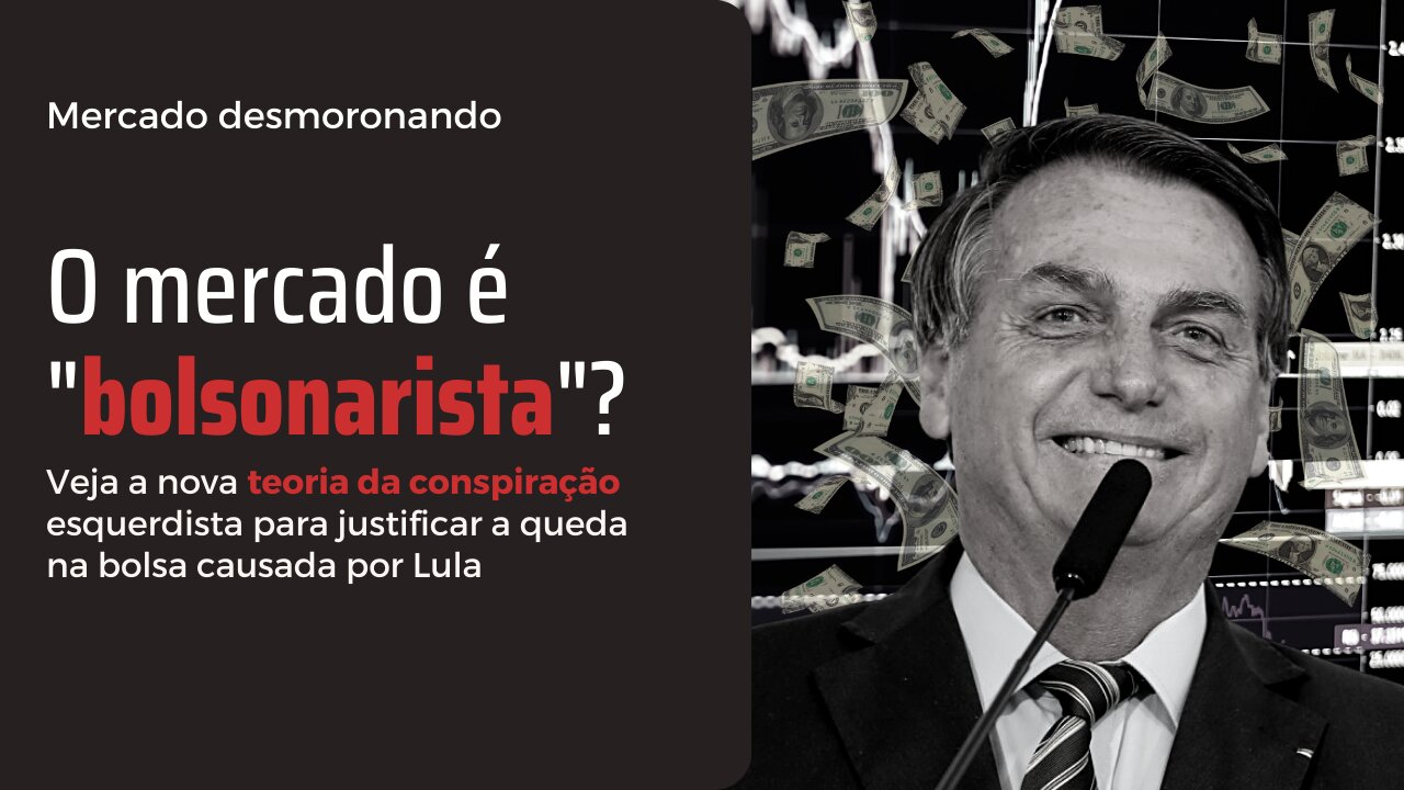 O mercado é "bolsonarista"?