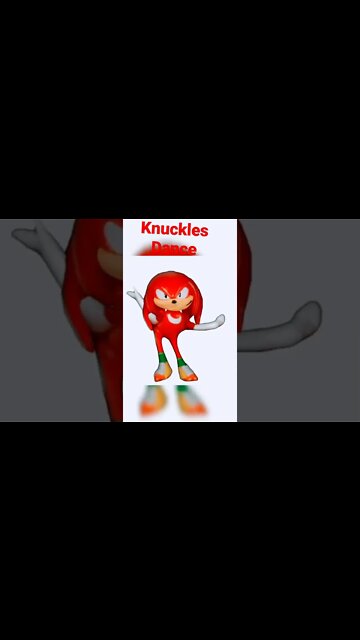 Knuckles Dance #knuckles #sonic #sonicthehedgehog