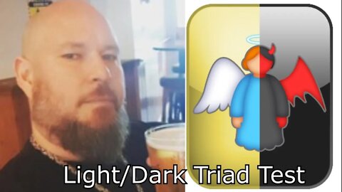 Light/Dark Triad Test (January 2021)