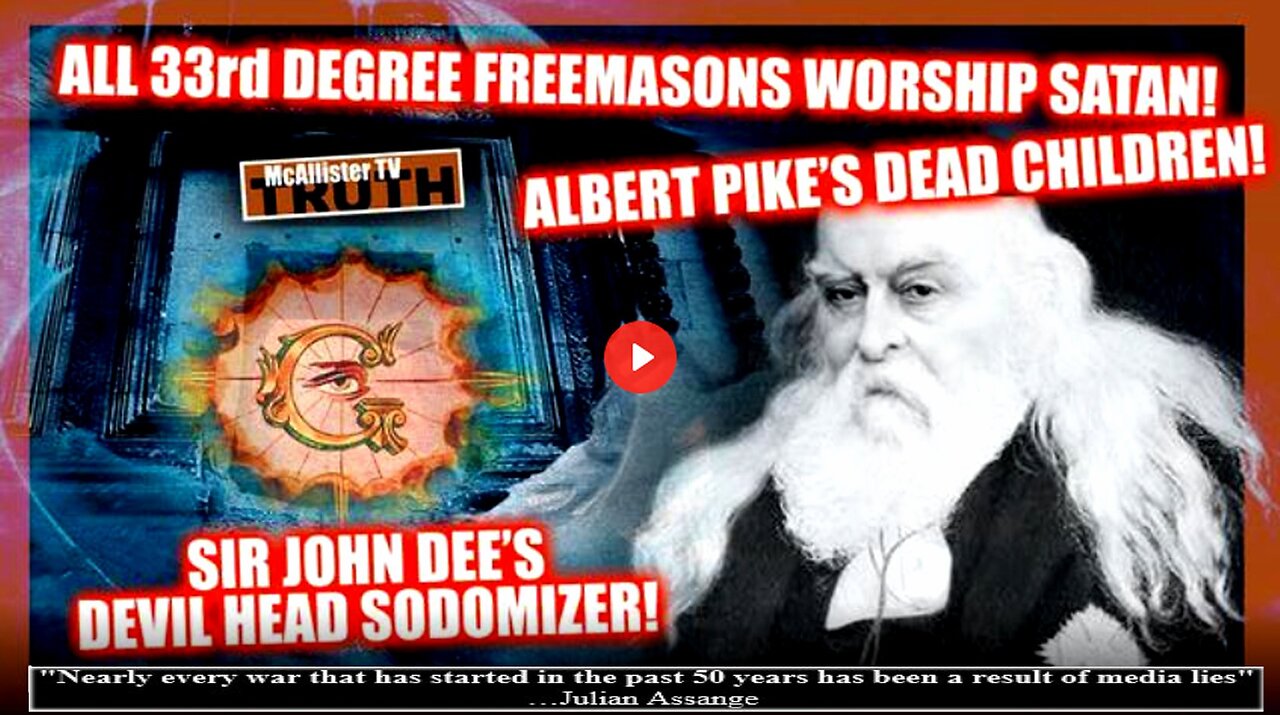 JOHN DEE DEVIL HEAD SODOMIZER! 33RD DEGREE FREEMASONS ARE SATANISTS! ALBERT PIKE'S DEAD CHILDREN!