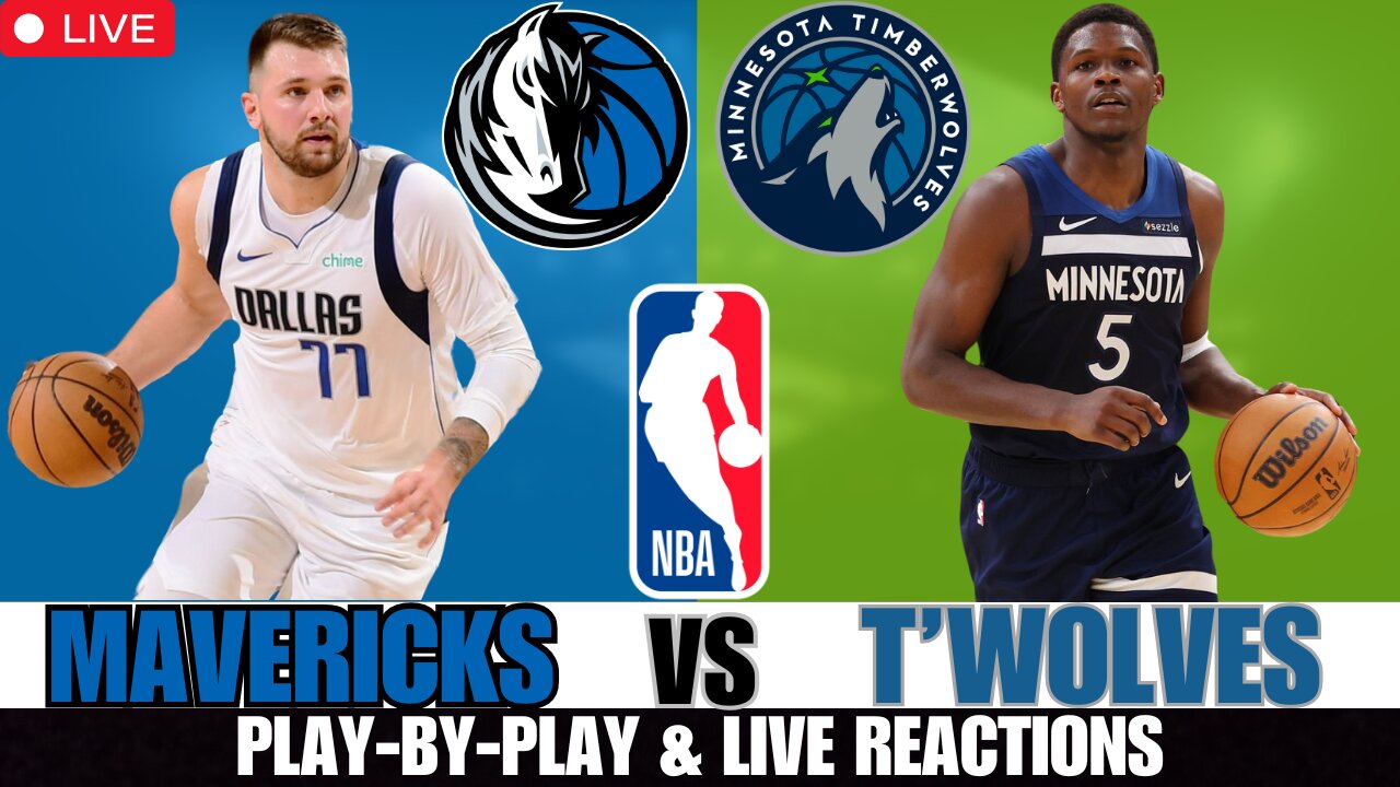 Dallas Mavericks Vs Minnesota Timberwolves NBA Live Stream Reactions!