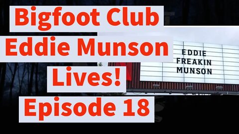 Bigfoot Club Eddie Munson Lives! Season 4 Episode 18