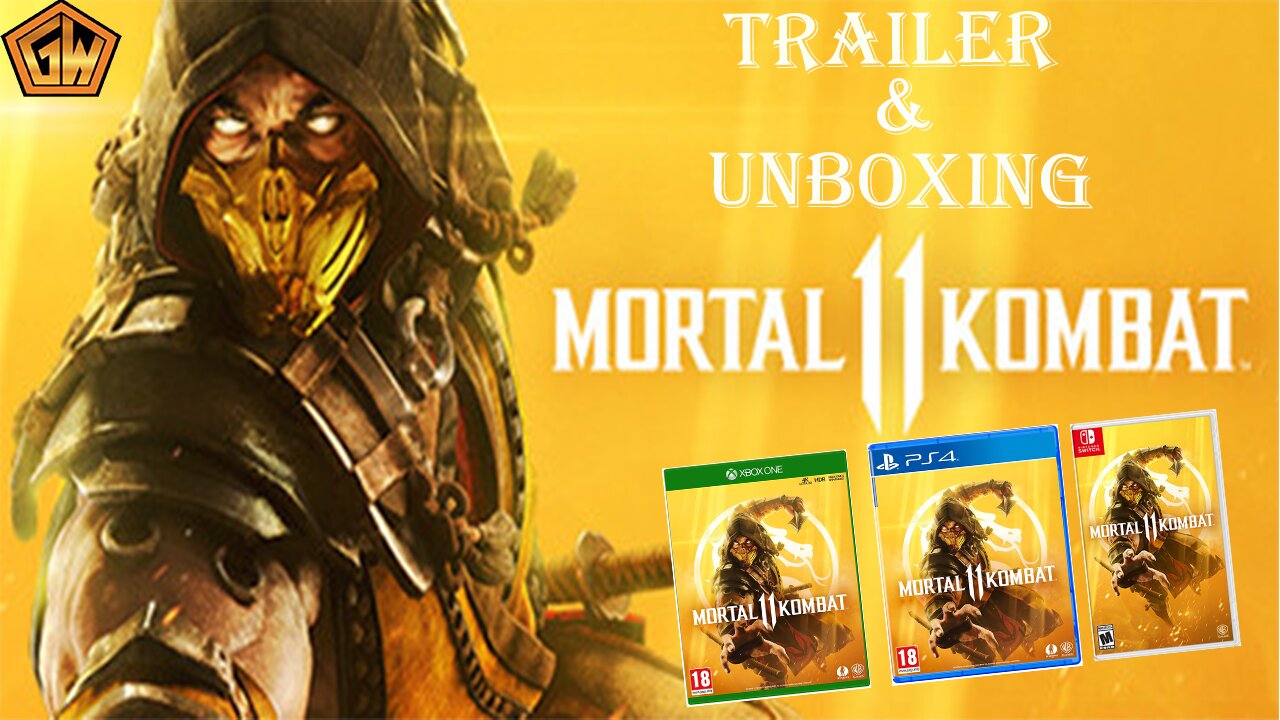 Mortal Kombat 11 Trailer & Unboxing Ps4/XboxOne/Switch (GamesWorth)