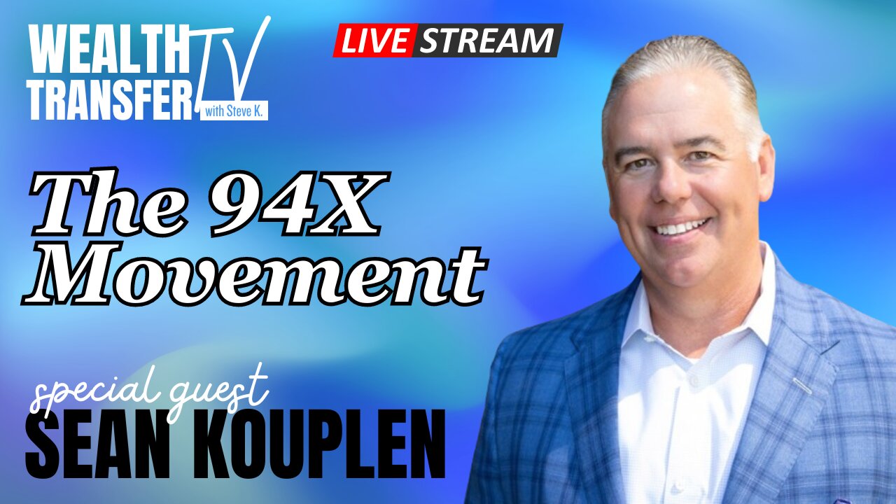 Sean Kouplen - 94X: A Faith at Work Movement - Wealth Transfer TV