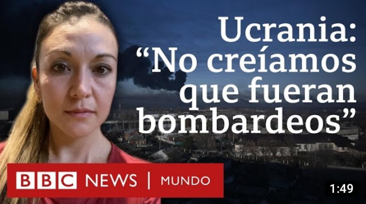 El testimonio de una mexicana en Ucrania tras el ataque de Rusia | BBC Mundo