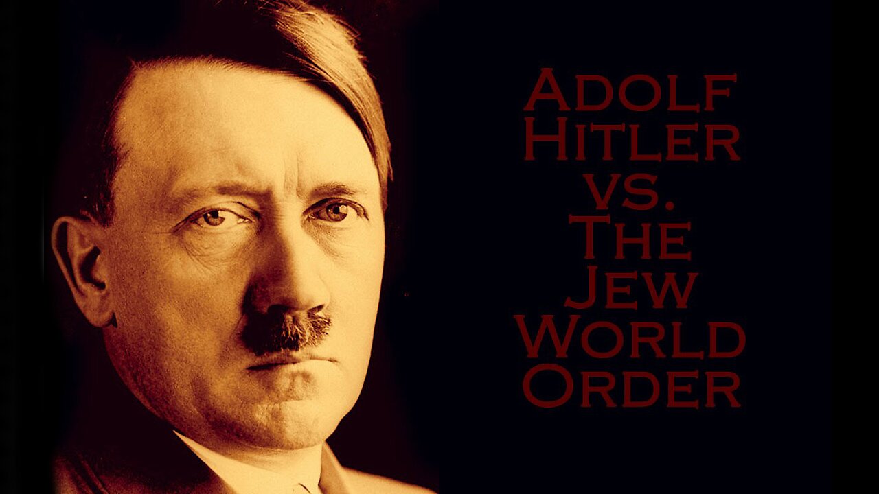 Adolf Hitler vs The Jew World Order (2013)