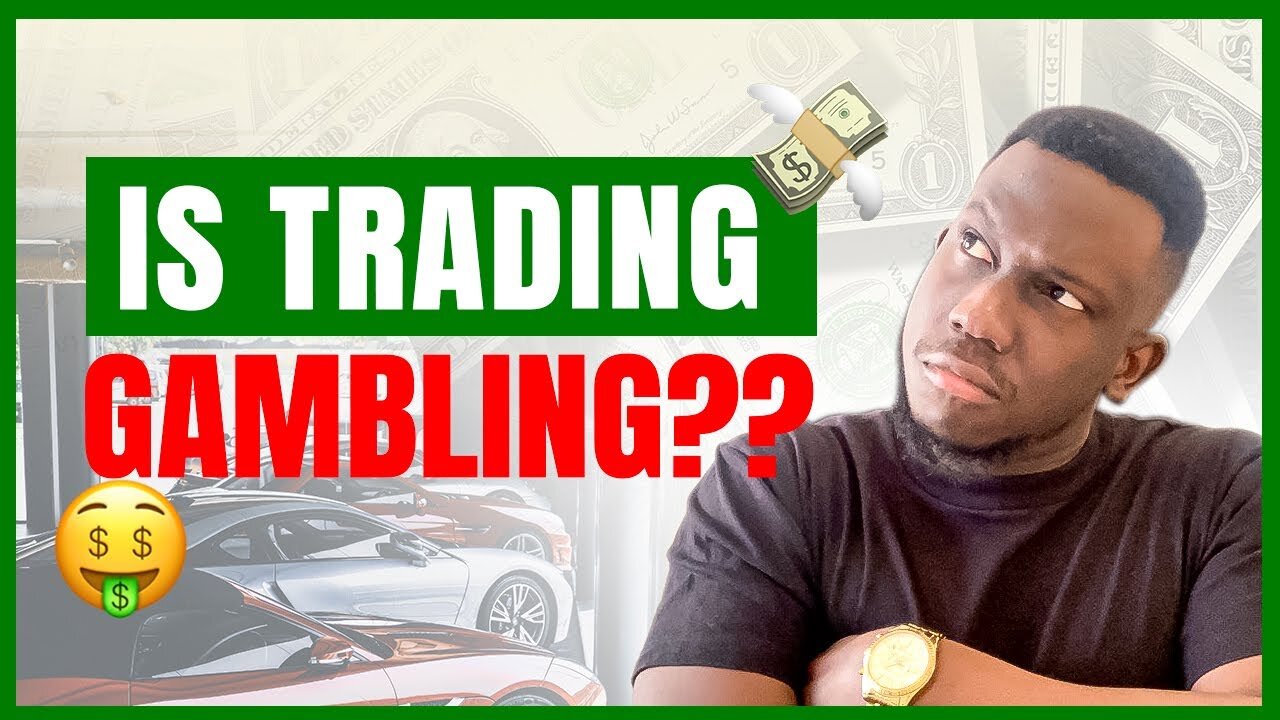 Is Forex Trading Gambling? What's the Difference?