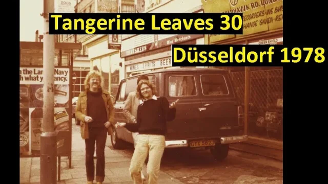 Tangerine Leaves Volume 30: Düsseldorf 1978 Tangerine Dream