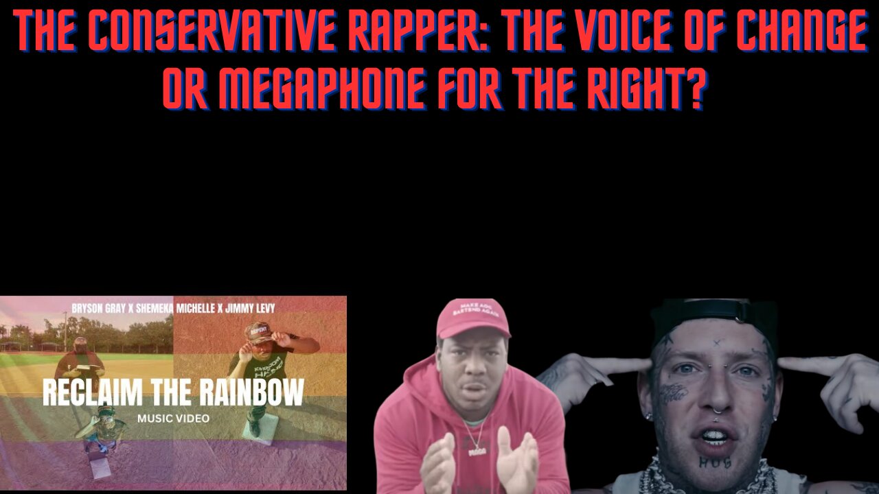 The Conservative Rapper: Voice Of Change Or The Right's Megaphone?!