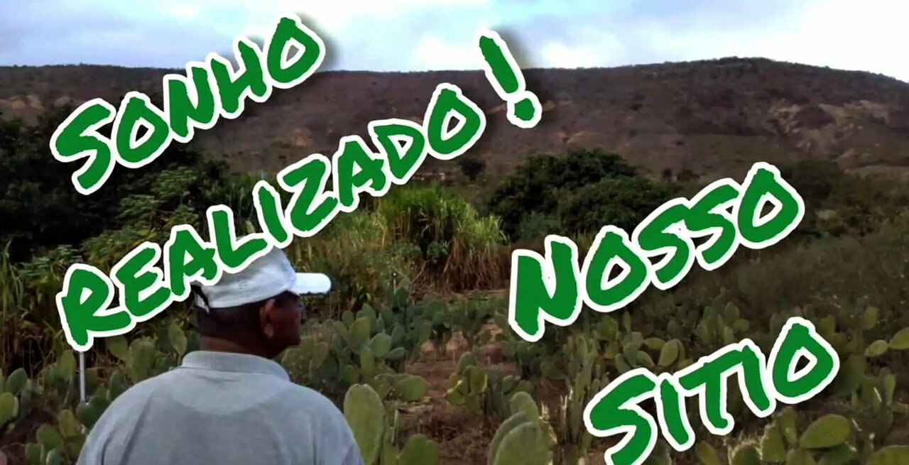 O nosso sonho foi realizado/o nosso sítio