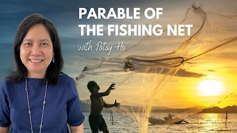 The Parable Of The Fishing Net