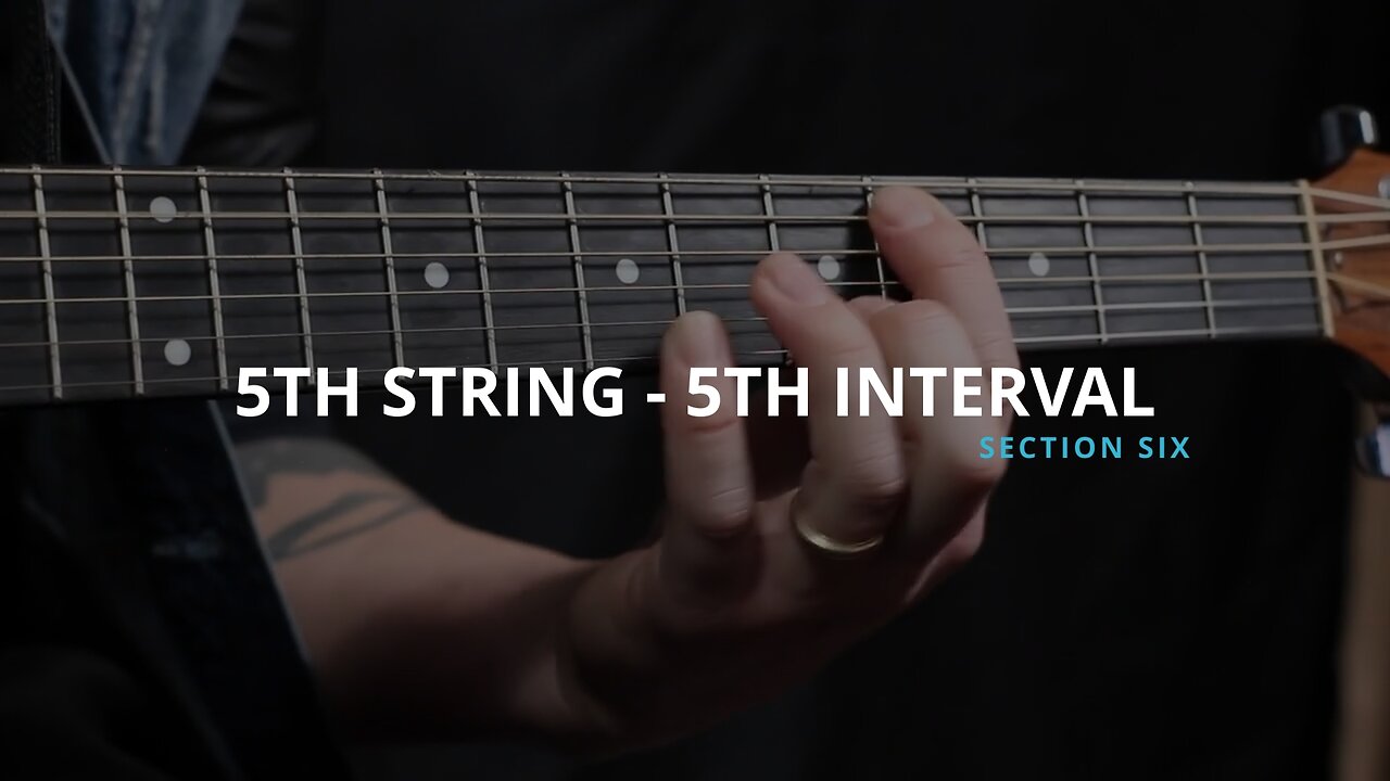 5TH STRING - FIFTH INTERVAL