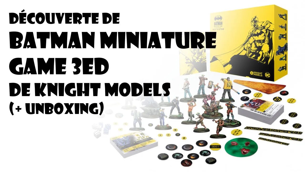 Découverte Batman Miniature Game