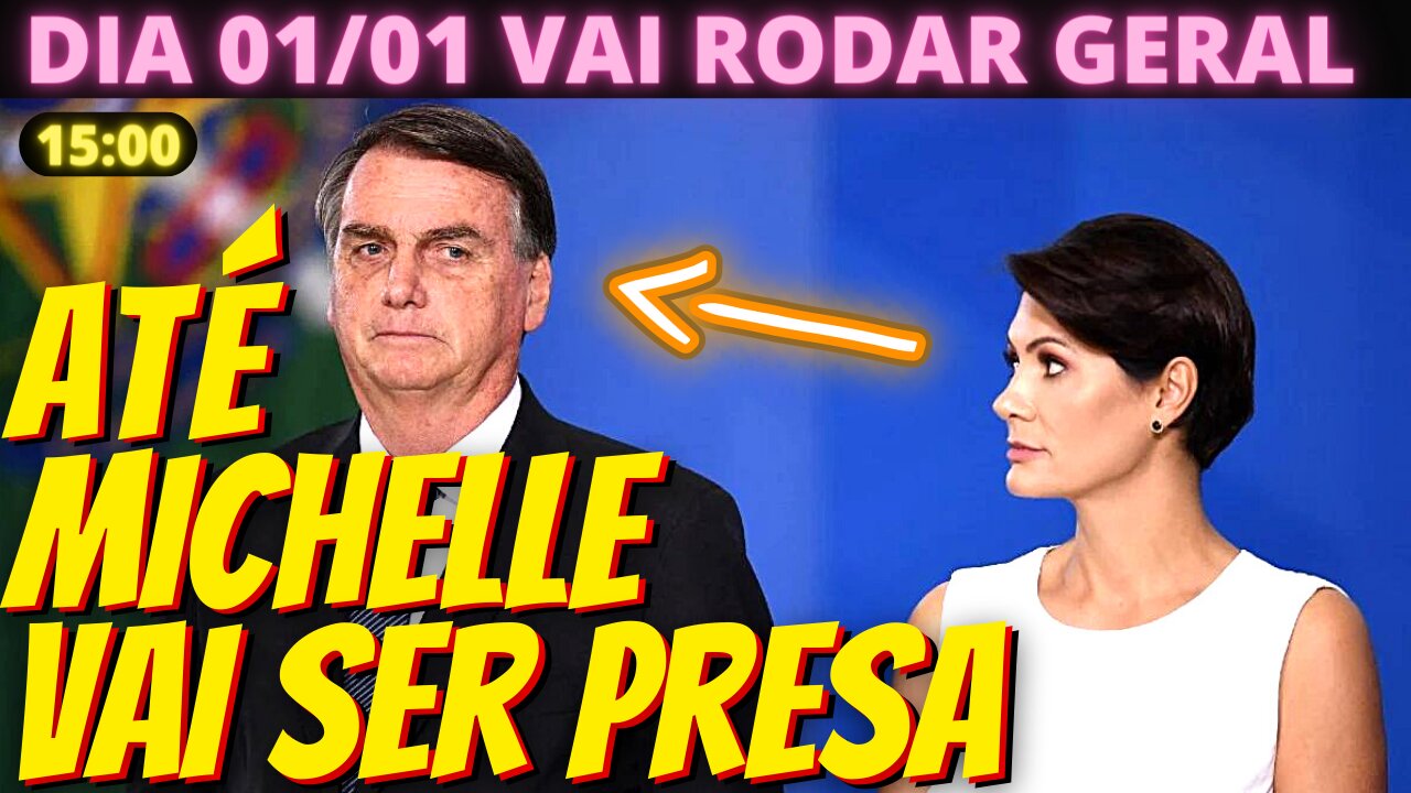 TODO MUNDO EM CANA - Michelle passa a ser investigada. Não há chance de "ACORDÃO".