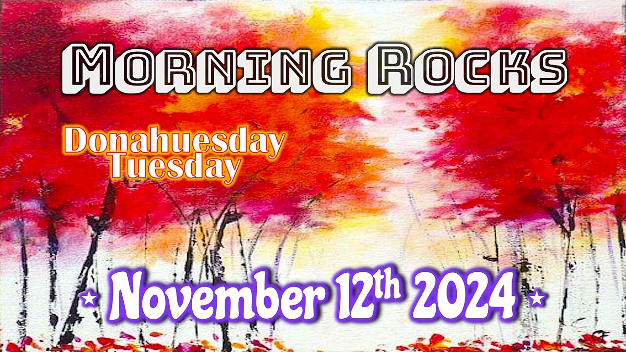 🌅 Morning Rocks - 11.12.24