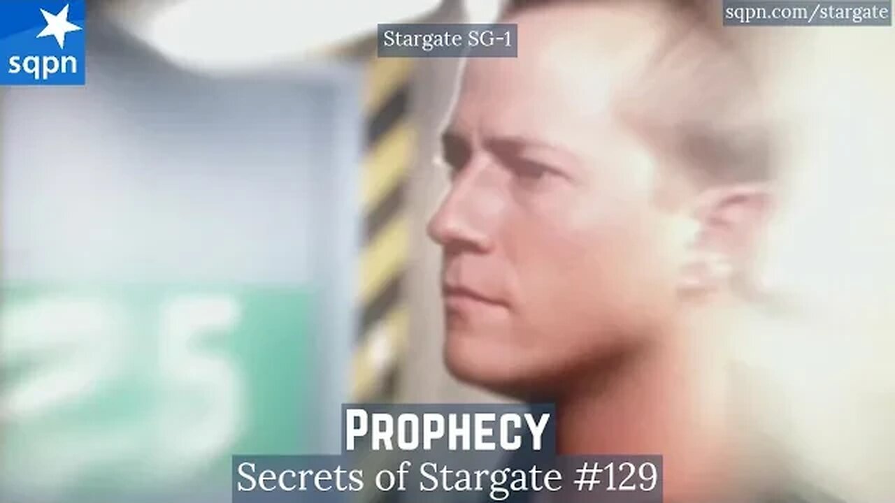 Prophecy (Stargate SG-1) - The Secrets of Stargate