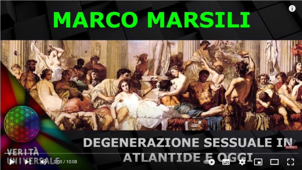 Marco Marsili - Degenerazione sessuale in Atlantide e oggi