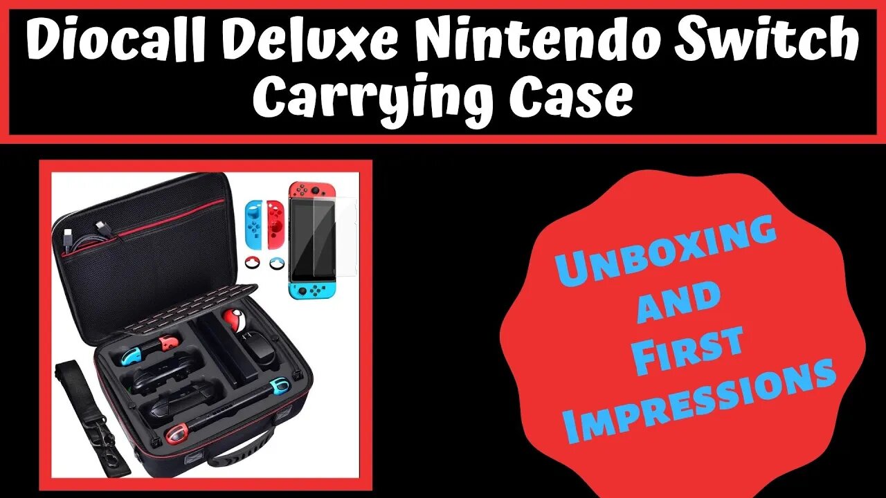 Diocall Nintendo Switch Carrying Case | Unboxing, First Impressions, Review