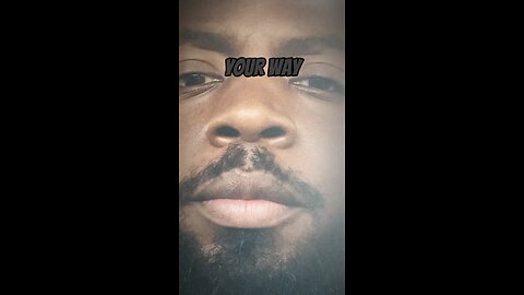 Your Way #dayodman #motivation #eeyayyahh #ways #doit