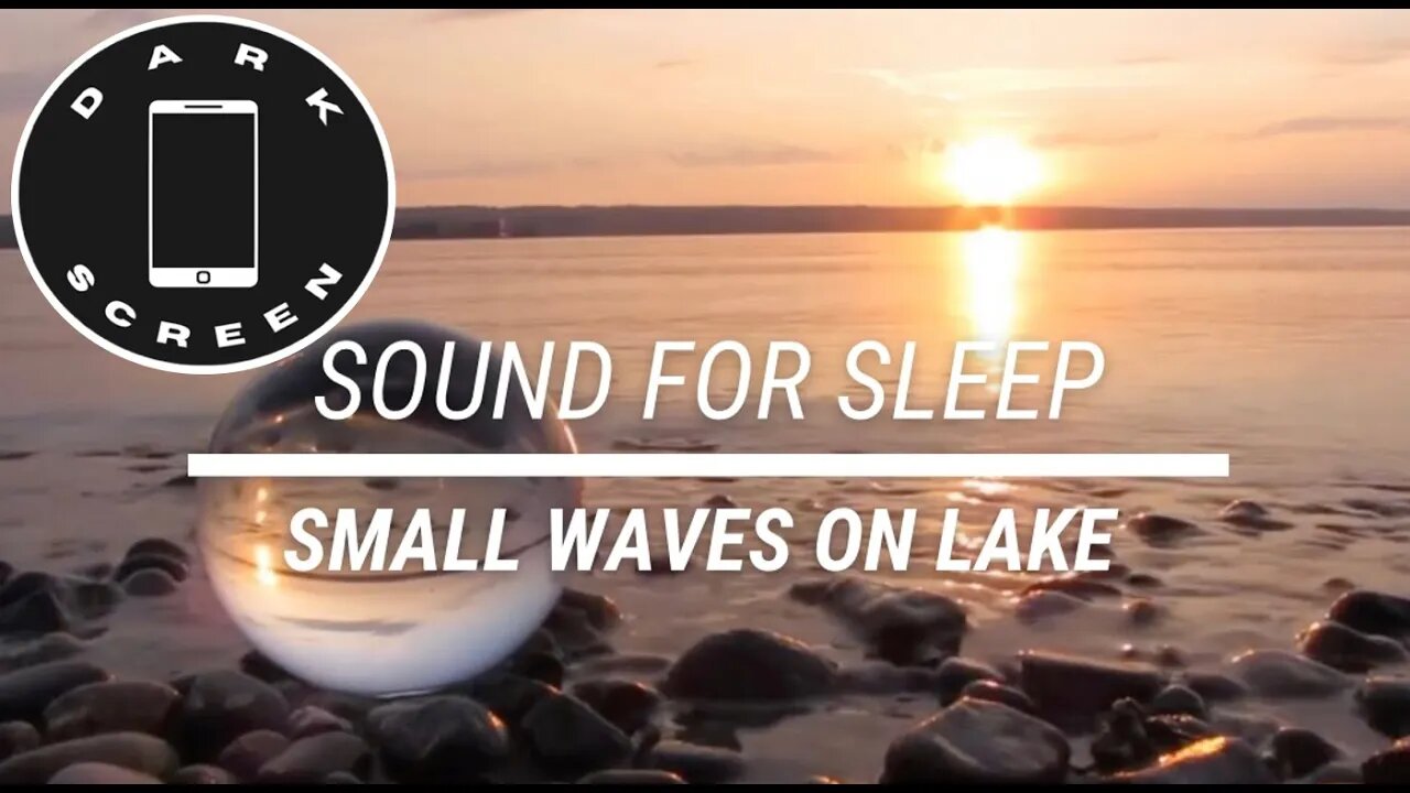 Sound for sleep Small Waves on Lake Dark Screen 3 hours