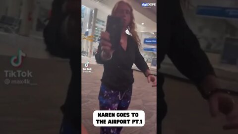 Airport Karen Has A Meltdown 😡😭😱 Part. 1