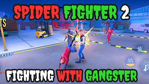 Spider Fighter 2 New Villains and Their Threats to the City Spider Fighting With Gangster #spider