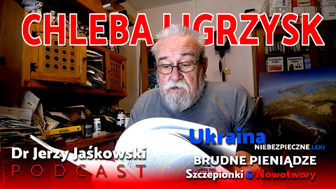 30/11/22 | Dr Jerzy Jaśkowski | CHLEBA I IGRZYSK