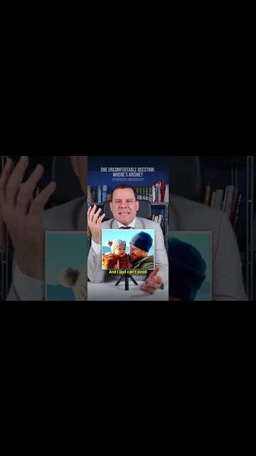 The uncomfortable question: WHERE IS ARCHIE? - #shorts