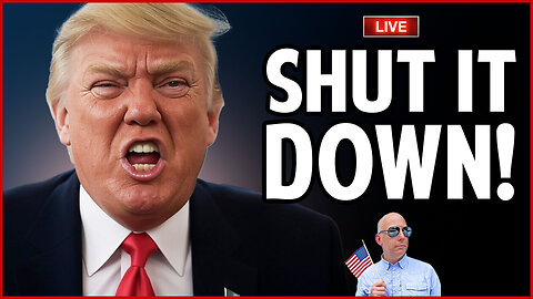 🔴 Here's Why TRUMP Is Demanding the Government Shutdown Now!