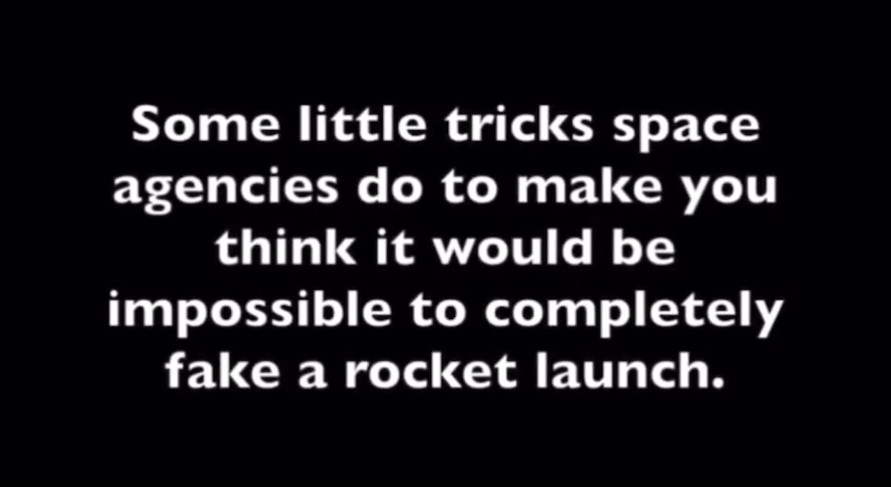 How to fake a space launch
