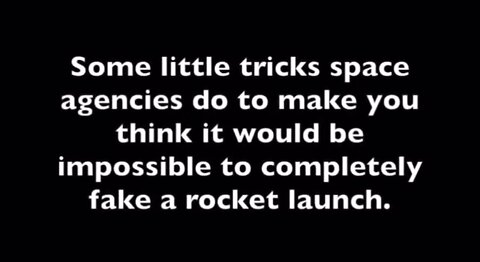 How to fake a space launch