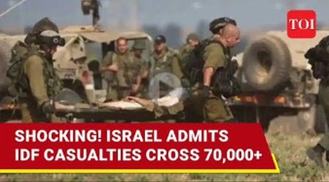 Hamas War Disables 70,000+ Israeli Soldiers; Thousands Wounded