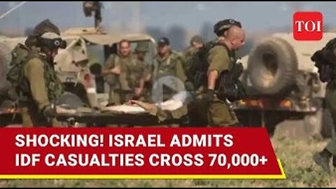 Hamas War Disables 70,000+ Israeli Soldiers; Thousands Wounded