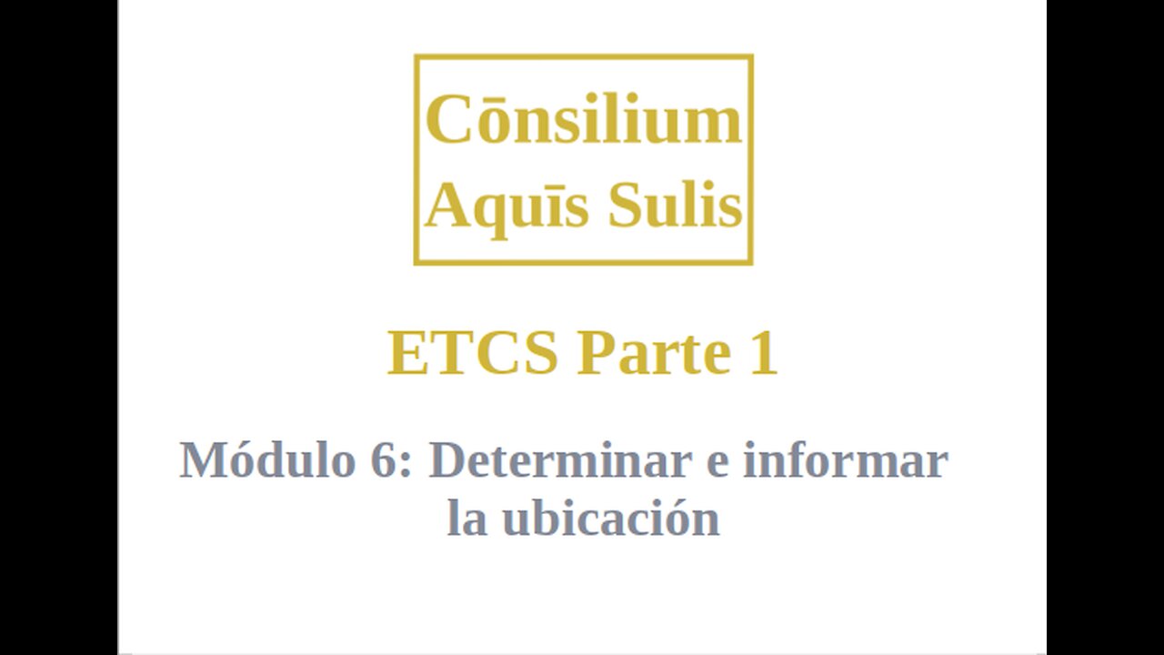 ETCS Parte 1 Módulo 6 (Español)