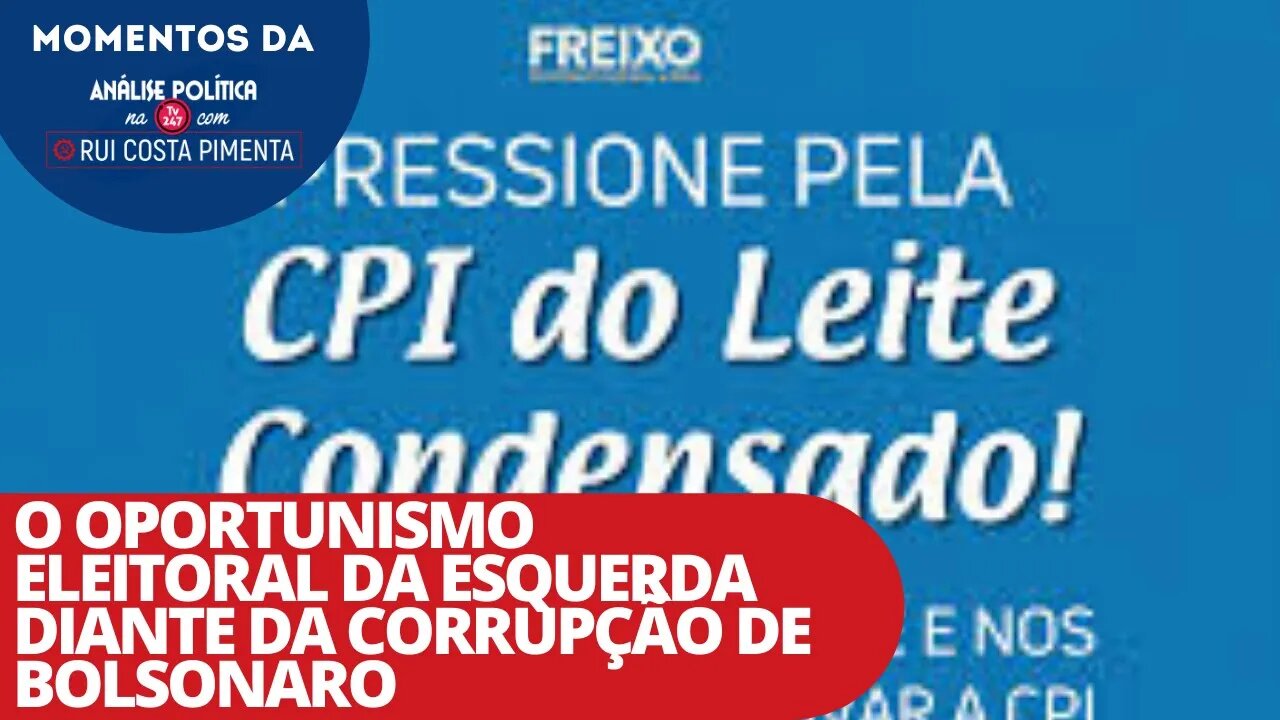 O oportunismo eleitoral da esquerda diante da corrupção de Bolsonaro | Momentos da Análise na TV 247