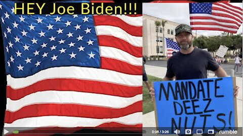 Hey Joe Biden! Mandate DEEZ NUTZ!!!! Fuck Joe Biden and Fuck Tyranny